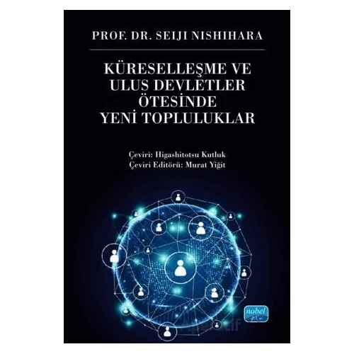 Küreselleşme ve Ulus Devletler Ötesinde Yeni Topluluklar