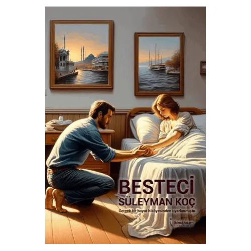 Besteci - Süleyman Koç - İkinci Adam Yayınları