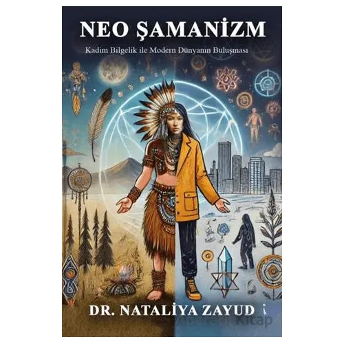 Neo Şamanizm - Nataliya Zayud - İkinci Adam Yayınları