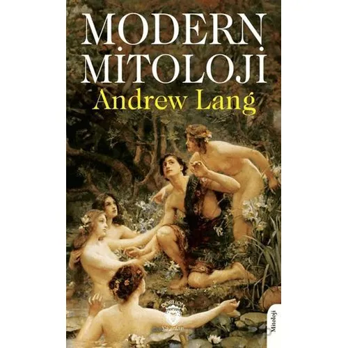Modern Mitoloji - Andrew Lang - Dorlion Yayınları