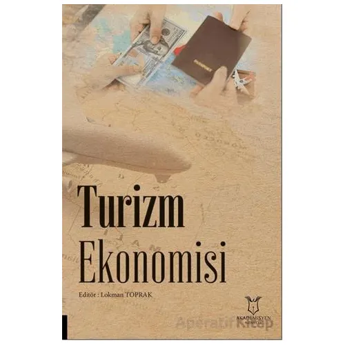 Turizm Ekonomisi - Kolektif - Akademisyen Kitabevi