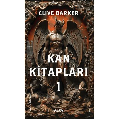 Kan Kitapları 1 - Clive Barker - Alfa Yayınları