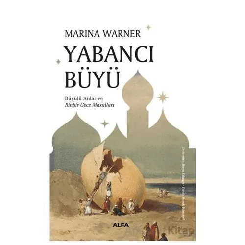 Yabancı Büyü - Marina Warner - Alfa Yayınları