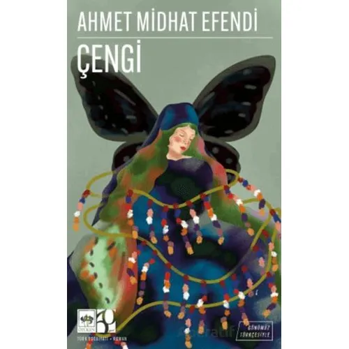 Çengi (Günümüz Türkçesiyle) - Ahmet Midhat Efendi - Ötüken Neşriyat