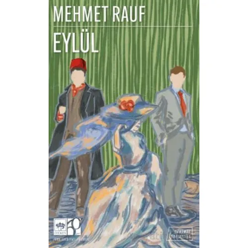Eylül (Günümüz Türkçesiyle) - Mehmet Rauf - Ötüken Neşriyat