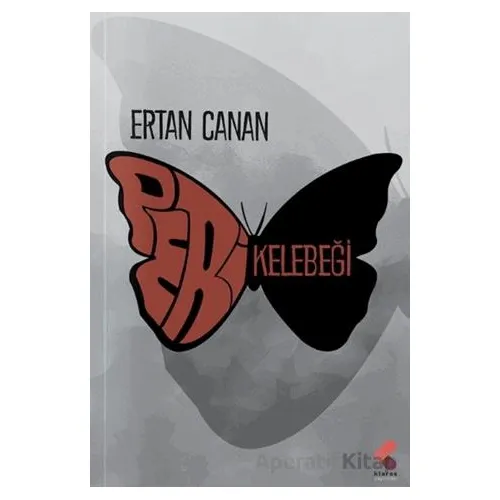 Peri Kelebeği - Ertan Canan - Klaros Yayınları
