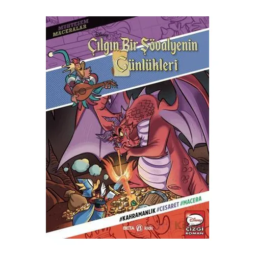 Disney Muhteşem Maceralar Çılgın Bir Şovalyenin Günlükleri - Lynn Waggoner - Beta Kids
