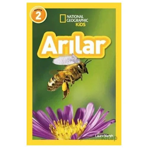 National Geographic Kids Okuma Serisi Seviye 2 - Arılar - Laura Marsh - Beta Kids