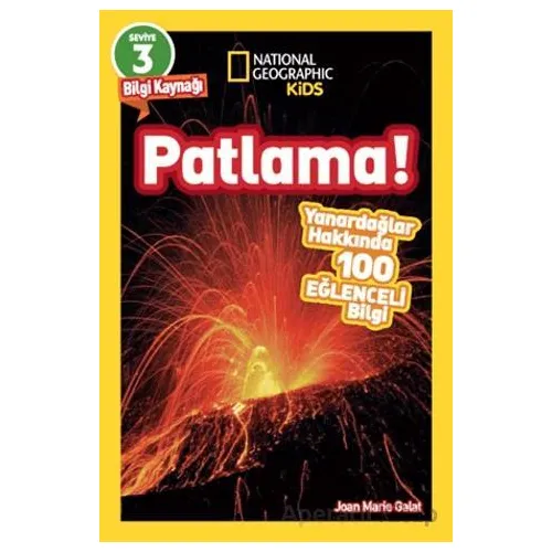 National Geographic Kids Okuma Serisi Seviye 3 - Patlama - Joan Marie Galat - Beta Kids