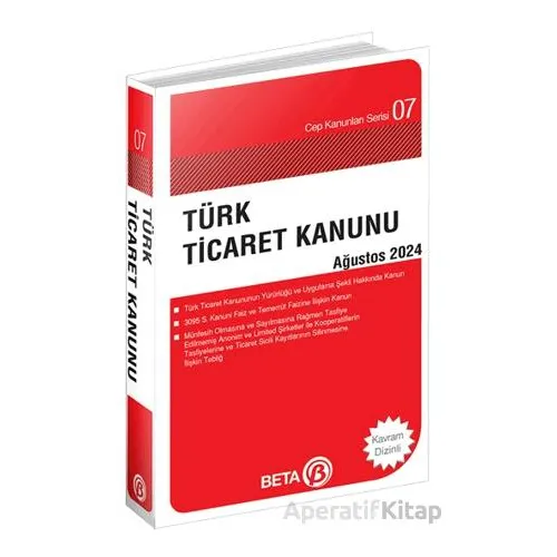 Türk Ticaret Kanunu - Ağustos 2024 - Kolektif - Beta Yayınevi