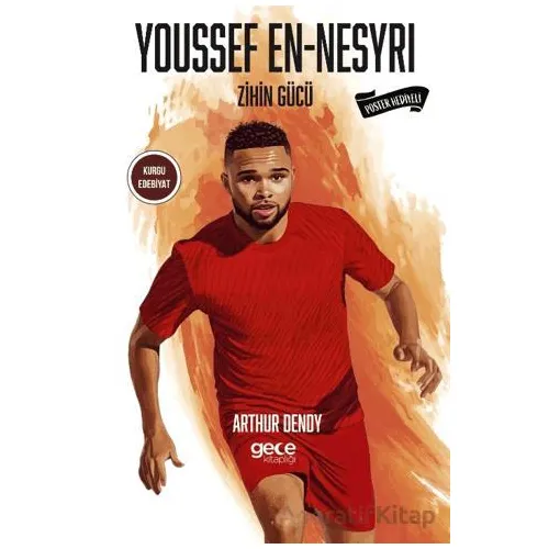 Youssef En-Nesyri - Arthur Dendy - Gece Kitaplığı