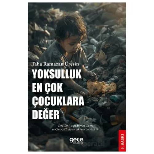 Yoksulluk En Çok Çocuklara Değer - Taha Ramazan Üresin - Gece Kitaplığı