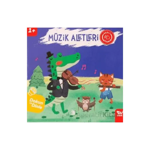 Dokun ve Dinle Sesli Kitabım Müzik Aletleri - Kolektif - Türkiye Diyanet Vakfı Yayınları