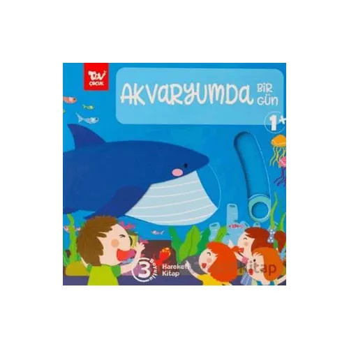 Hareketli 3d Kitap Akvaryumda Bir Gün - Kolektif - Türkiye Diyanet Vakfı Yayınları
