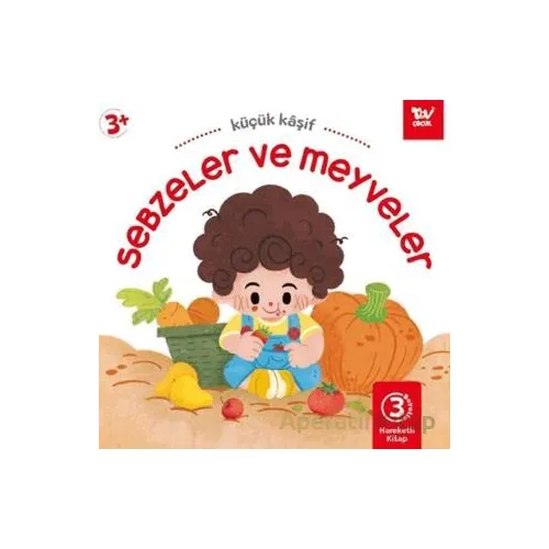 Hareketli Kitap 3d Küçük Kaşif Sebzeler ve Meyveler - Kolektif - Türkiye Diyanet Vakfı Yayınları
