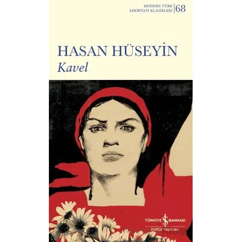Kavel - Hasan Hüseyin - İş Bankası Kültür Yayınları