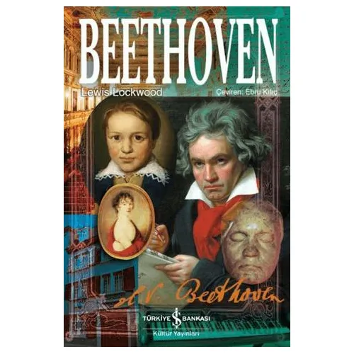 Beethoven - Lewis Lockwood - İş Bankası Kültür Yayınları