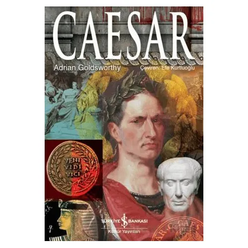 Caesar - Adrian Goldsworthy - İş Bankası Kültür Yayınları
