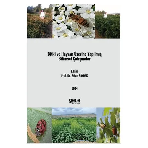 Bitki ve Hayvan Üzerine Yapılmış Bilimsel Çalışmalar - Erkan Boydak - Gece Kitaplığı