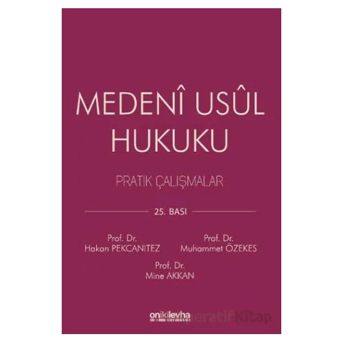 Medeni Usul Hukuku Pratik Çalışmalar - Muhammet Özekes - On İki Levha Yayınları