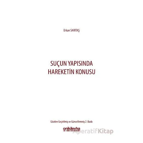 Suçun Yapısında Hareketin Konusu - Erkan Sarıtaş - On İki Levha Yayınları
