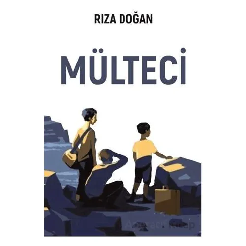 Mülteci - Rıza Doğan - Sarmal Kitabevi