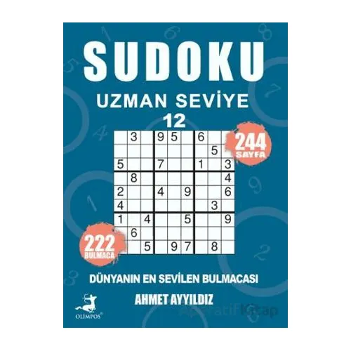 Sudoku Uzmanı Seviye 12 - Ahmet Ayyıldız - Olimpos Yayınları