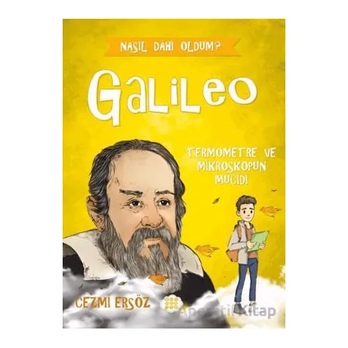 Galileo Termometre ve Mikroskopun Mucidi - Cezmi Ersöz - Dokuz Çocuk