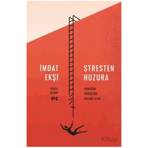 Stresten Huzura - İmdat Ekşi - Profil Kitap