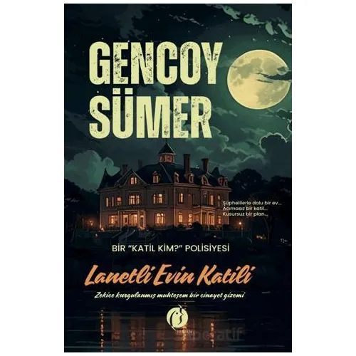 Lanetli Evin Katili - Gencoy Sümer - Herdem Kitap