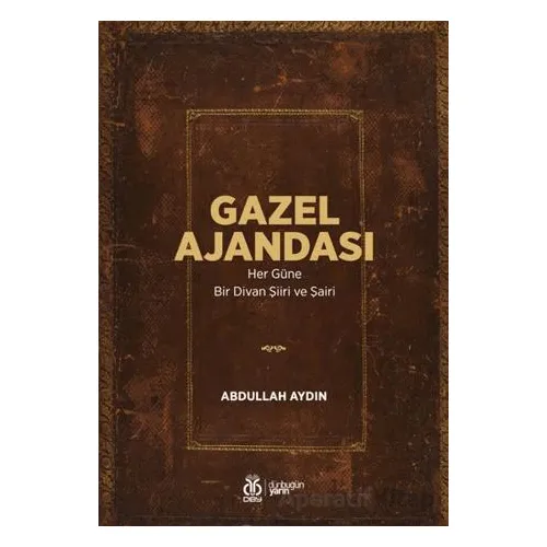 Gazel Ajandası - Abdullah Aydın - DBY Yayınları