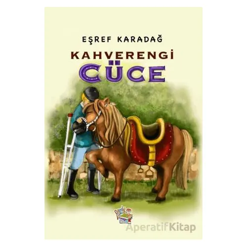 Kahverengi Cüce - Eşref Karadağ - Parmak Çocuk Yayınları
