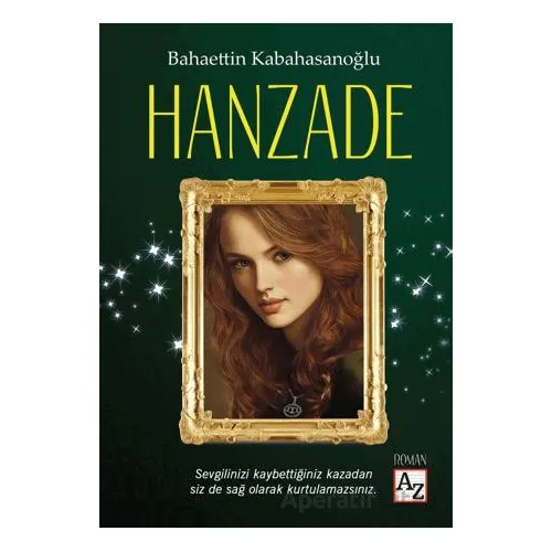 Hanzade - Bahaettin Kabahasanoğlu - Az Kitap