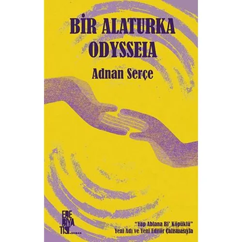 Bir Alaturka Odysseia - Adnan Serçe - Edebiyatist