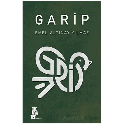 Garip - Emel Altınay Yılmaz - Edebiyatist