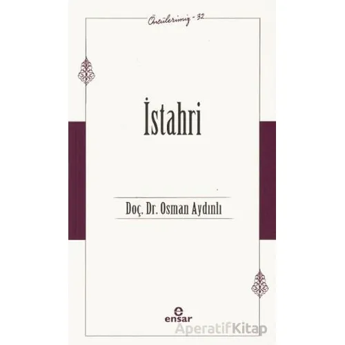 İstahri Öncülerimiz - 32 - Osman Aydınlı - Ensar Neşriyat