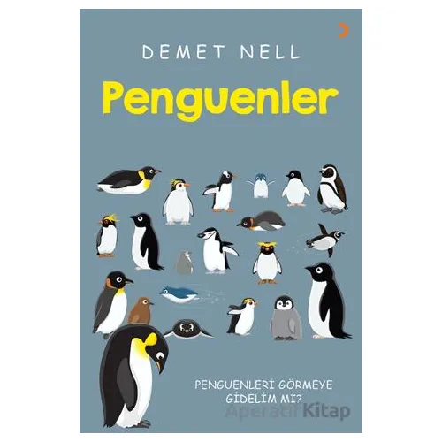 Penguenler - Demet Nell - Cinius Yayınları