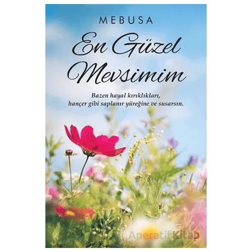 En Güzel Mevsimim - Mebusa - Cinius Yayınları