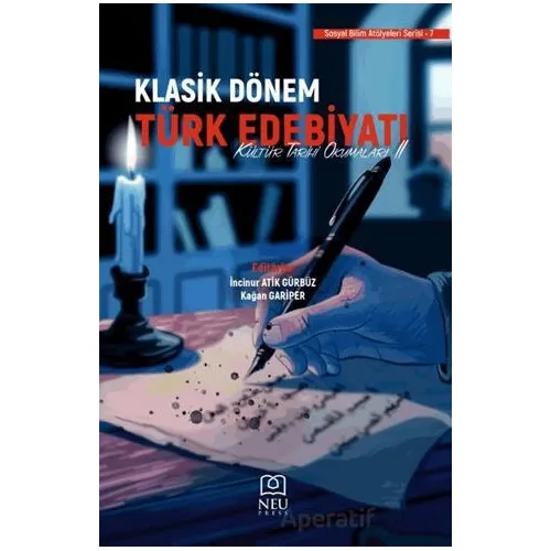 Klasik Dönem Türk Edebiyatı Kültür Tarihi Okumaları 2
