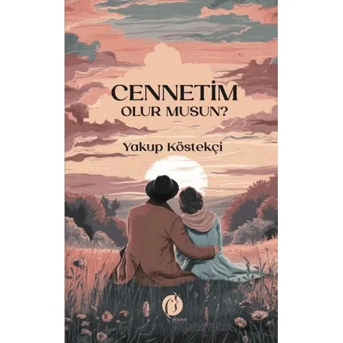 Cennetim Olur Musun? - Yakup Köstekçi - Herdem Kitap