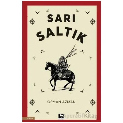 Sarı Saltık - Osman Azman - Çınaraltı Yayınları