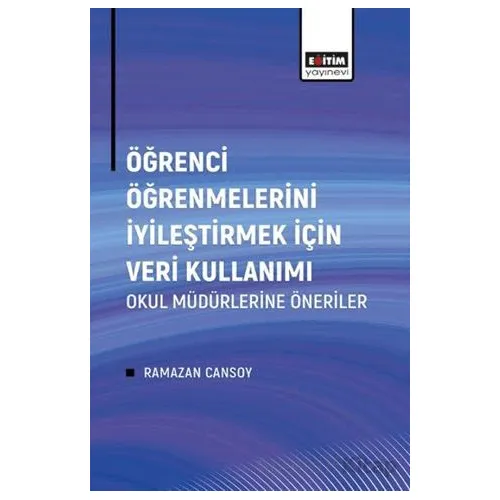 Öğrenci Öğrenmelerini İyileştirmek İçin Veri Kullanımı