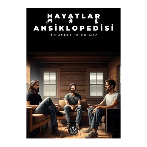 Hayatlar Ansiklopedisi - Muhammet Erkorkmaz - Elpis Yayınları