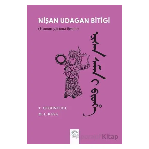 Nişan Udagan Bitigi - Kolektif - Post Yayınevi