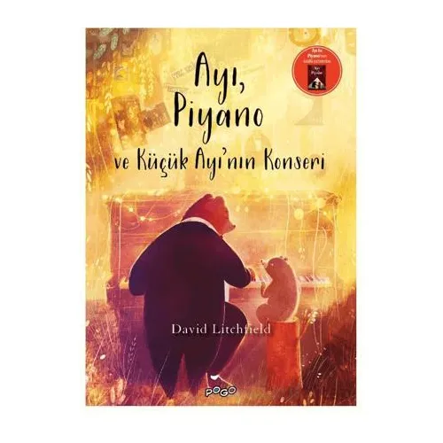 Ayı, Piyano ve Küçük Ayının Konseri - David Litchfield - Pogo Çocuk