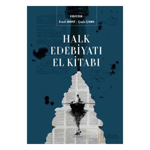 Halk Edebiyatı El Kitabı - Kolektif - Paradigma Akademi Yayınları