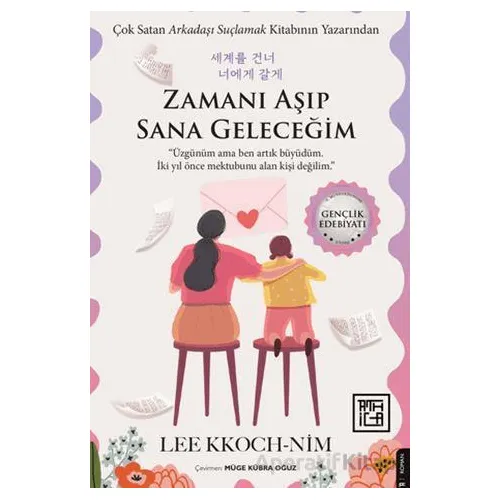 Zamanı Aşıp Sana Geleceğim - Lee Kkoch-Nim - Athica Yayınları