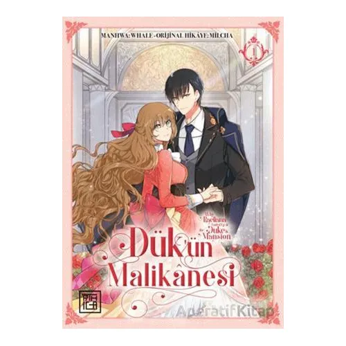 Dük’ün Malikanesi 1 - Milcha - Athica Yayınları