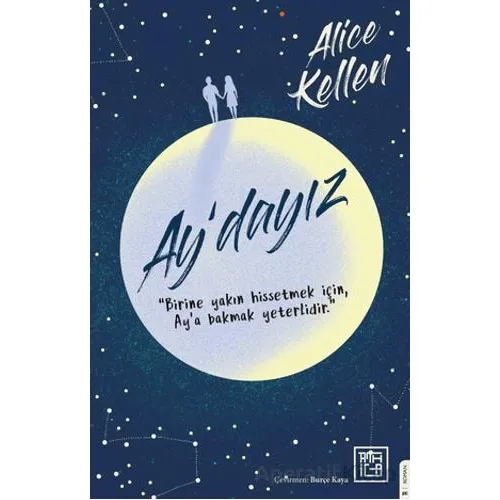 Aydayız - Alice Kellen - Athica Yayınları