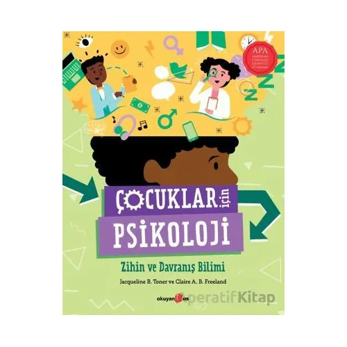 Çocuklar İçin Psikoloji - Claire A. B. Freeland - Okuyan Us Yayınları